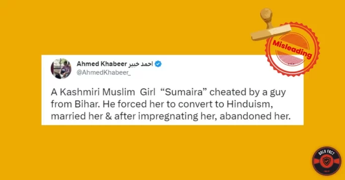 Sumaira, a Kashmiri girl, was not forcefully converted to Hinduism.