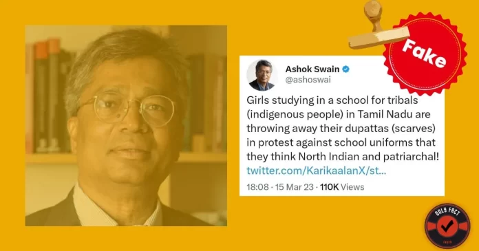 Ashok Swain claims female students are throwing off dupatta to protest against the school dress code