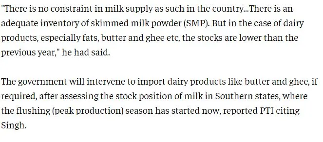 इकोनॉमिक्स टाईम्स के अनुसार, देश में दूध आपूर्ति में कोई बाधा नहीं है तथा स्किम्ड मिल्क पाउडर की भी पर्याप्त मात्रा है।