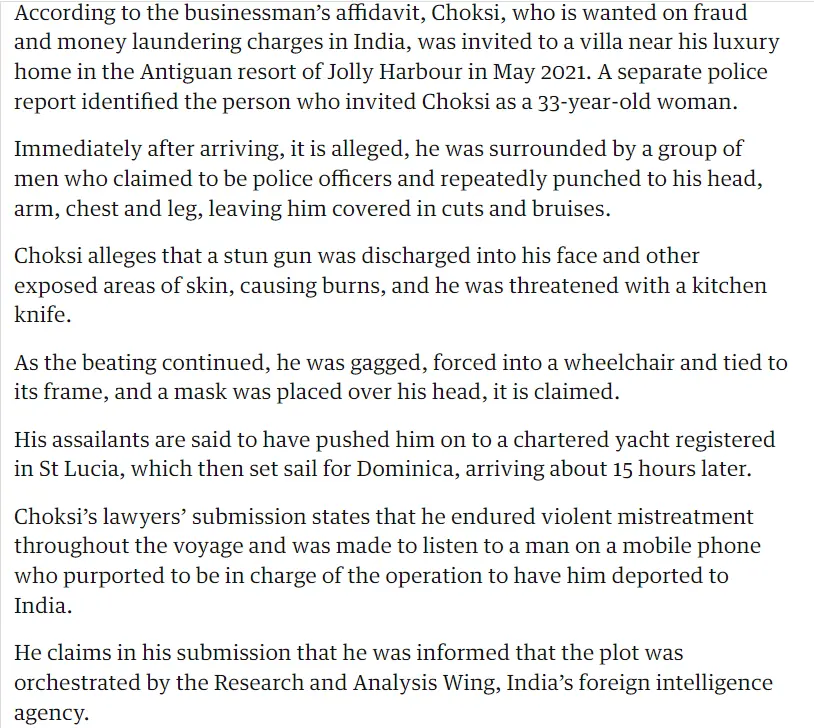 The Guardian report says Indian Security agencies subjected Mehul Choksi to verbal abuse and physical mistreatment.