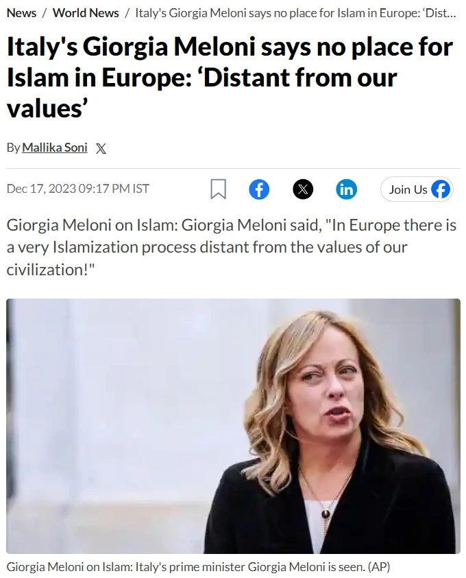 Giorgia Meloni said "There is no place for Islam in Europe."