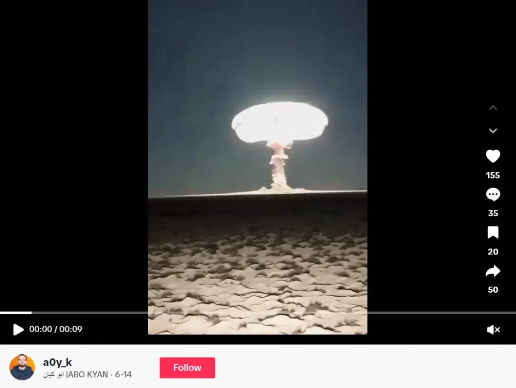 Nuclear test AI video shared on TikTok. 