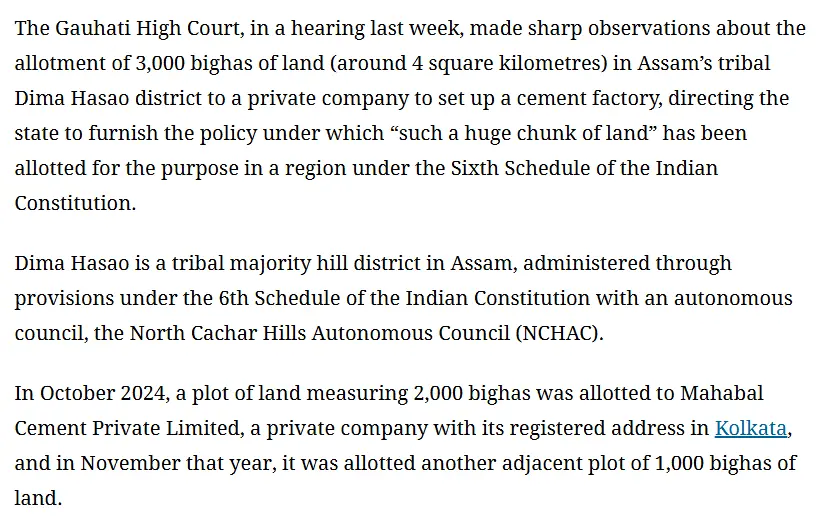 3000 bighas of tribal land in Dima Hasao district was allotted to Mahabal Cement Company. 